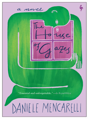 cover image of The House of Gazes